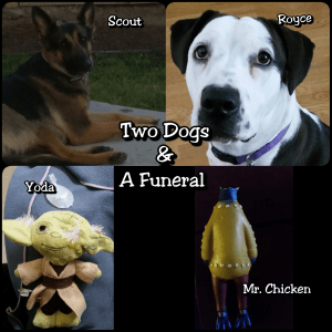 two dogs and a funeral
