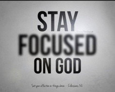Focus-On-God-5